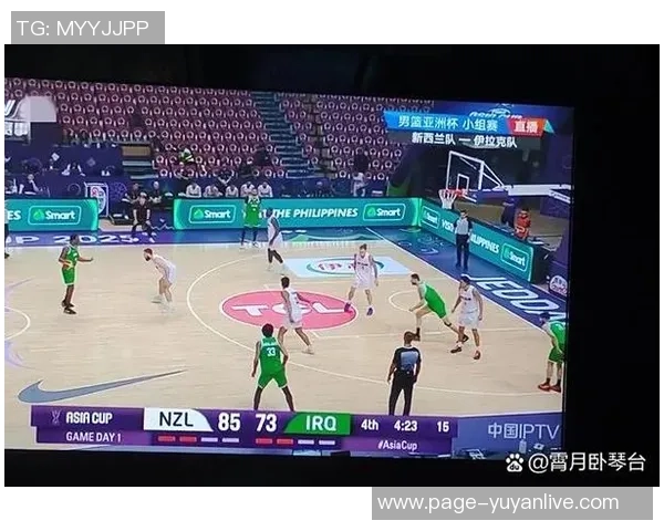 中国男篮对决新西兰直播盛况回顾与精彩瞬间分析