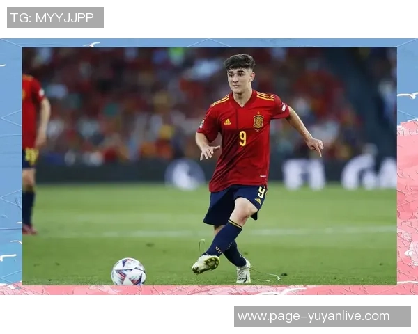 加维的崛起与未来展望：探索足球世界的新星之路